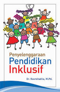 Penyelenggaran Pendidikan Inklusif