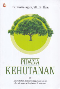 Pidana Kehutanan