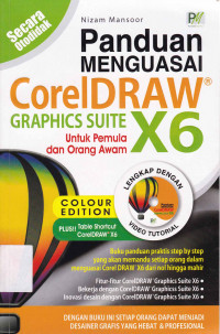 Panduan Menguasai CorelDraw Graphics Suite X6