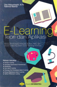 E-learning: Teori dan Aplikasi