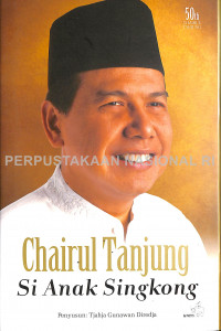 Chairul Tanjung: si Anak Singkong