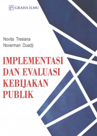 Image of Implementasi dan Evaluasi Kebijakan Publik