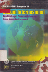 Hukum Internasional dan Berbagai Permasalahanya