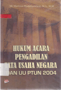 Hukum Acara Pengadilan Tata Usaha Negara Dan UU PTUN 2004