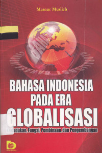 Bahasa Indonesia Pada Era Globalisasi