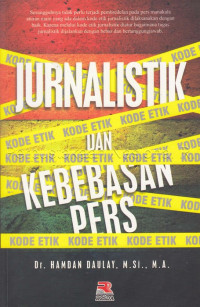 Jurnalistik dan Kebebasan Pers
