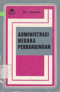 Image of Administrasi Negara Perbandingan