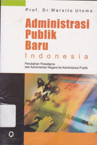 Image of Administrasi Publik Baru Indonesia