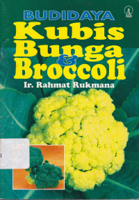 Budidaya Kubis Bunga & Brocoli