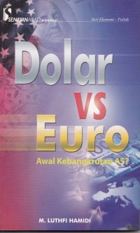 Dolar VS Euro Awal Kebangkrutan AS?