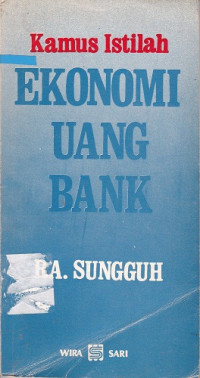 Kamus Istilah Ekonomi, Uang-Bank