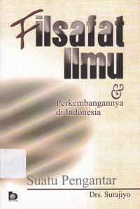 Image of Filsafat Ilmu & Perkembangannya di Indonesia