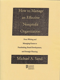 How to Manage an Effective Nonprofit Organization
