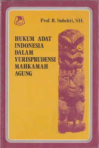Image of Hukum Adat Indonesia dalam Yurispudensi Mahkamah Agung