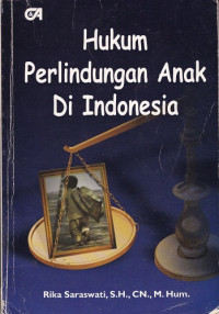 Image of Hukum Perlindungan Anak di Indonesia