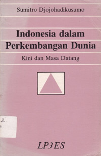 Indonesia dalam Perkembangan Dunia