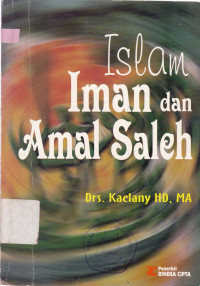Islam, Iman, & Amal Saleh