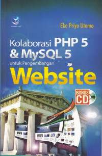 Image of Kolaborasi PHP 5 & MySQL 5 untuk Pengembangan Website