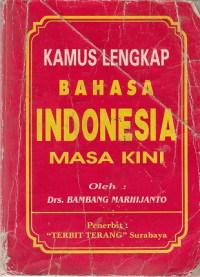 Kamus Lengkap Bahasa Indonesia Masa Kini