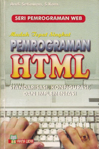 Image of Mudah, Tepat, Singkat Pemrograman HTML
