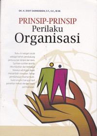 Prinsip-prinsip Perilaku Organisasi