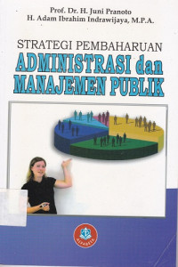 Image of Strategi Pembaharuan Administrasi dan Manajemen Publik
