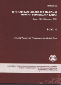 Image of Seminar dan Lokakarya Nasional Inovasi Sumberdaya Lahan (Buku II)