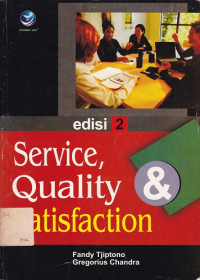 Service, Quality & Satisfaction