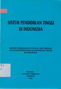 Sistem Pendidikan Tinggi di Indonesia