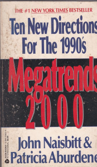 Ten New Directions For The 1990's: Megatrends 2000
