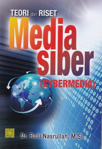 Image of Teori dan Riset Media Siber (Cybermedia)