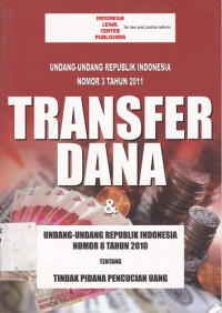 Transfer Dana & Tindak Pidana Pencucian Uang