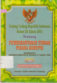 Undang-Undang Republik Indonesia Nomor 20 Tahun 2011 tentang Pemberantasan Pidana Korupsi