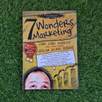 7 Wonders Marketing: Cara Dahsyat yang Terlupakan dalam Dunia Bisnis