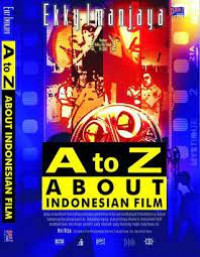 A to Z About Indonesian Film