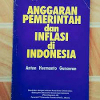 Anggaran Pemerintah dan Inflasi di Indonesia