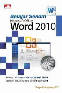 Belajar Sendiri Microsoft Office Word 2010