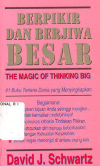 Image of Berpikir dan Berjiwa Besar: The Magic of Thinking Big