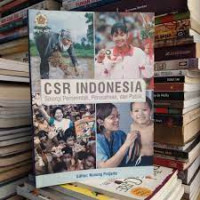 CSR Indonesia: Sinergi Pemerintah, Perusahaan, dan Publik