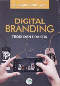 Image of Digital Branding: Teori dan Praktik