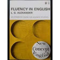 Fluency in English: an Integrated Course for Advanced Students