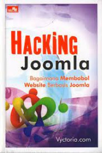 Hacking Joomla: Bagaimana Membobol Website Berbasis Joomla