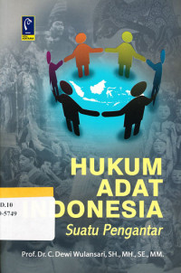 Hukum Adat Indonesia: Suatu Pengantar