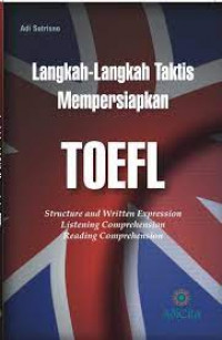 Langkah-langkah Taktis Mempersiapkan TOEFL