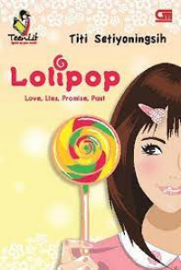 Image of Lolipop: Loce, Lie, Promise, Past