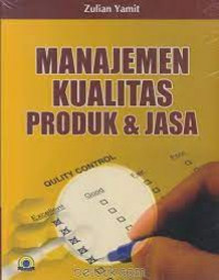 Image of Manajemen Kualitas Produk & Jasa