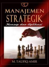 Manajemen Strategik: Konsep dan Aplikasi