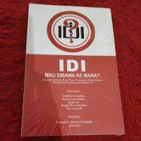 Image of Mau Dibawa ke Mana IDI?
