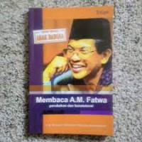 Membaca A.M. Fatwa