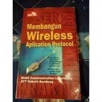Membangun Wireless Aplication Protocol